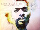 GARY CLARK JR. - BLAK AND BLU (DBLE VINYL EUROPE 2012 LABEL WARNER BROS) - VG
