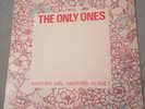 THE ONLY ONES - RARE- Another Girl, Another Planet - UK7