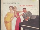 MARK MURPHY Let Yourself Go LP 1958 1st Press MONO Decca DL 8632 - EX+/NM- Vinyl