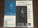JOHN COLTRANE- a tribute to John Coltrane Blues For Coltrane (LP Impulse )