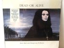 Dead Or Alive  Mad Bad And Dangerous To Know  Vinyl Record FE40572