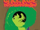GARAGE PSYCHEDELIQUE: Psych & Pzyk Rock 1965-2019 (Ltd.Ed.Lime 2LP UK)(TP2022)
