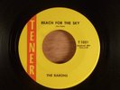 The Barons  Reach For The Sky/Colors Of Love Very Rare Florida Fuzz Garage Psych
