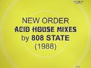 New Order Acid House Mixes By 808 State ‎– 