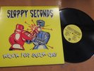 Sloppy Seconds Knock Yer Block Off  12