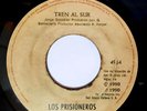 LOS PRISIONEROS ● Tren al Sur ● Estrechez de Corazón ● GUATEMALA PRESS ● RARO