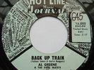 Al Greene & The Soul Mate's* - Back Up Train / Don't Leave Me, 7