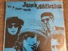 JANES ADDICTION-ITS A JANES WORLD-RARE AND IN EXCELLENT CONDITION-