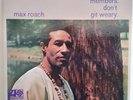 MAX ROACH - MEMBERS, DON'T GIT WEARY. - ATLANTIC SD 1510 - 1968