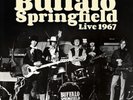 Buffalo Springfield Live 1967 (Vinyl) 12