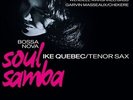 Ike Quebec - Bossa Nova Soul Samba [Used Very Good Vinyl LP]