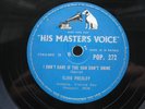 ELVIS PRESLEY 78 RPM I DON'T CARE IF THE SUN DON'T SHINE 1956 UK HMV POP. 272
