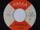 Soul 45 J.R. BAILEY Love Won't Wear Off / Instrumental on Calla