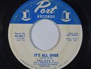 Northern Soul 45 GEE'S It's All Over / Love Is A Beautiful Thing on Port