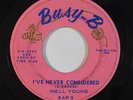 Northern Soul 45 INELL YOUNG I've Never Considered/His Love For Me on Busy-B