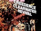 Live in Europe [LP] by Creedence Clearwater Revival (Record, 2016)