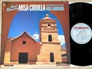 ARIEL RAMIREZ Misa Criolla JOSE CARRERAS 1stPress 1988 PHILIPS DIGITAL TAS MINT