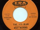 HEAR - Rare Northern Soul 45 - Billy Watkins - The Ice-Man - ERA Records Promo