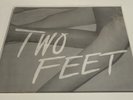 Rare Sealed First Steps Limited Edition Vinyl By Two Feet 2017 Majestic Casual
