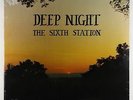 Sixth Station - Deep Night LP - Rare OG Private Xian Folk Psych SEALED