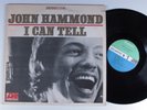 JOHN HAMMOND I Can Tell ATLANTIC LP VG+ x