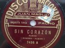 Juan Maglio - 10” Disco Nacional Odeon 7436 - 78 rpm - Sin corazón Tango