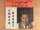 Chuck Berry  It Wasn't Me/Welcome Back Pretty Baby  PS  Promo 1965 Rock 'n Roll