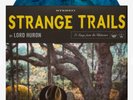 Lord Huron ‎  Strange Trails Ltd Ed 750 Blue Marble Translucent Vinyl 2xLP