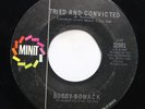 BOBBY WOMACK - TRIED AND CONVICTED / HOW I MISS YOU BABY - SOUL 45