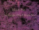 Vinyle - Mazzy Star - So Tonight That I Might See (LP, Album, RE, 180) new