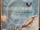 LITTLE CEASAR Name Poison RARE US HAIR metal LP ORIG 1st US press SEALED