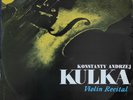 KONSTANTY KULKA VIOLIN RECITAL TARTINI YSAYE PAGANINI WIENIAWSKI POLISH LP MUZA