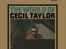 The World of Cecil Taylor by Cecil Taylor (LP Vinyl) [PRE-ORDER]