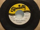 Roy Montrell And His Band That Mellow Saxophone/Oooh-Wow 1956 7” 45 Specialty