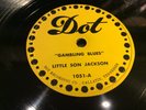 LITTLE SON JACKSON-DOT 1051-GAMBLING BLUES/HOMELESS  HOUSTON, TEXAS BLUES 78