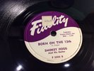 SMOKEY HOGG-FIDELITY 3006-BORN ON THE 13TH/CRAWDAD-TEXAS BLUES 78 1952 EXC