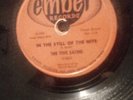 The Five Satins 78 In the still of the nite /The Jones Girl