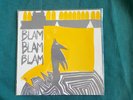 BLAM BLAM BLAM NEW ZEALAND VINYL FOUR TRACK EP PROPELLER RECORDS