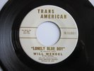 Hear DOO WOP Will Wendel & Aktones LONELY BLUE BOY Trans American #10000 VG++