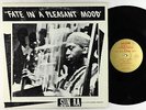 Sun Ra & Myth-Science Arkestra - Fate In A Pleasant Mood LP - Saturn OG Press