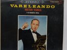 Hector Varela- Vareleando- Vinyl LP Made In Argentina, Tango