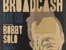 Broadcash Feat. Bobby Solo Plays Cash (10``) Vinyl NUOVO