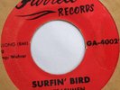 THE TRASHMEN SURFIN BIRD / KING OF THE SURF 45 7