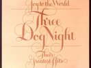THREE DOG NIGHT JOY TO THE WORLD THEIR GREATEST HITS SEALED   MCA LP 117-83W