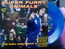 Super Furry Animals - The Man Don't Give A Fuck (7