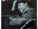 LOU DONALDSON TIME IS RIGHT BLUE NOTE BST84025 JAPAN VINYL LP