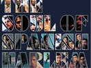THE SOUL OF SPANISH HARLEM 