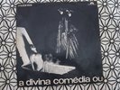 OS MUTANTES A Divina Comedia Ou.. LP 1970 ORIGINAL MONO BRAZIL PSYCHEDELIC