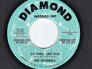 DOO WOP 45  The Originals  Diamond  102   *promo*  *black vinyl*