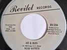 ROSE BATTISTE - Hit & Run / I Miss My Baby - REVILOT 60's NORTHERN SOUL -70's RE